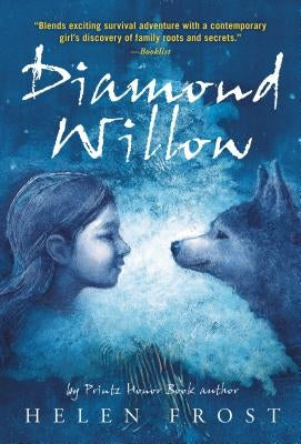 Diamond Willow by Frost, Helen
