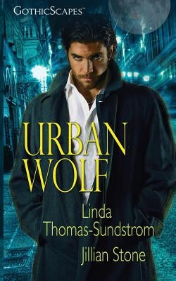 Urban Wolf: Anthology by Thomas-Sundstrom, Linda