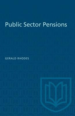 Public Sector Pensions by Rhodes, Gerald