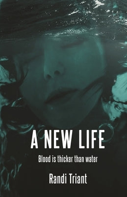 A New Life by Triant, Randi