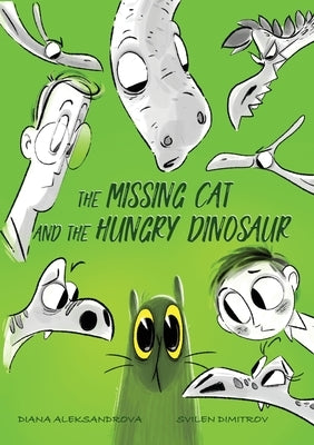 The Missing Cat and The Hungry Dinosaur by Aleksandrova, Diana