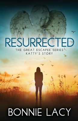 Resurrected by Lacy, Bonnie
