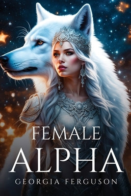 Female Alpha by Ferguson, Georgia