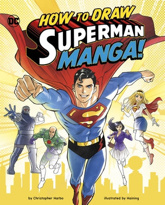 How to Draw Superman Manga! by Haining