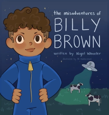 The Misadventures of Billy Brown by Wheeler, Nigel