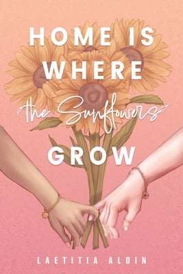 Home is Where the Sunflowers Grow by Aldin, Laetitia