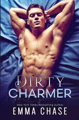 Dirty Charmer by Chase, Emma