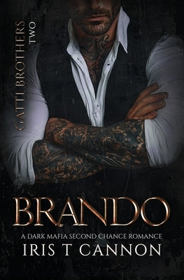 Brando by Cannon, Iris T.
