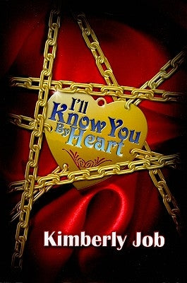 I'll Know You by Heart by Job, Kimberly