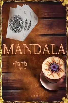 Mandala Trip: Chapter 1 by Constantin, Émile