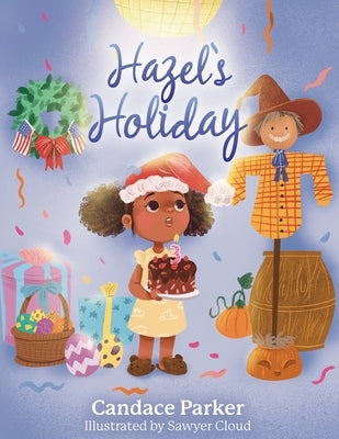 Hazel's Holiday by Parker, Candace