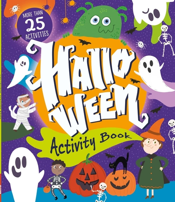 Halloween Activity Book: More Than 25 Activities by Watkins, Nora