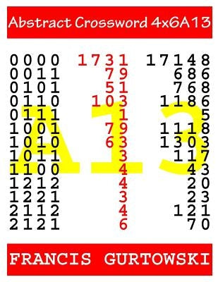Abstract Crossword 4x6A13 by Gurtowski, Francis