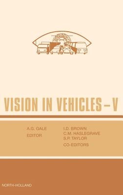 Vision in Vehicles V by Brown, I. David