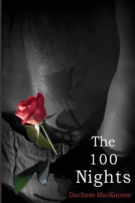 The 100 Nights by MacKinnon, Duchess