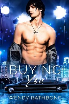 Buying You by Rathbone, Wendy