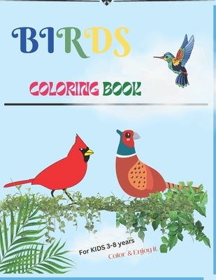 Birds Coloring Book: For Kids 3-8 years by Arts, Vaspm