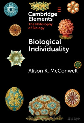 Biological Individuality by McConwell, Alison K.