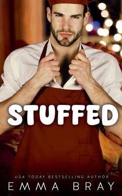 Stuffed by Bray, Emma