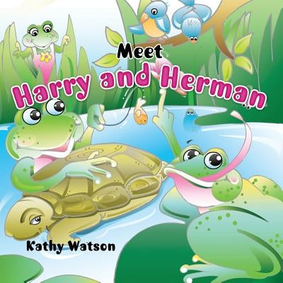 Meet Harry and Herman by Watson, Kathy