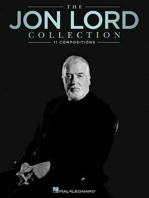 The Jon Lord Collection: 11 Compositions by Lord, Jon