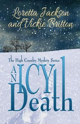 An Icy Death by Britton, Vickie