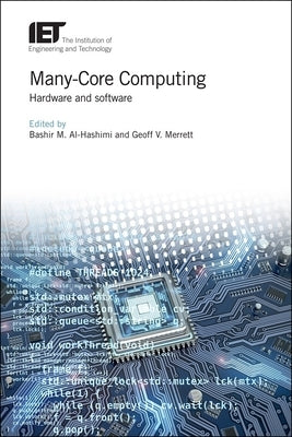 Many-Core Computing: Hardware and Software by Al-Hashimi, Bashir M.