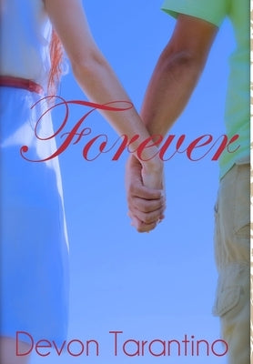 Forever by Tarantino, Devon