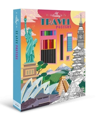 Art Academy Travel Posters: Coloring Kit with Coloring & Graphite Pencils by Igloobooks