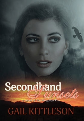Secondhand Sunsets by Kittleson, Gail