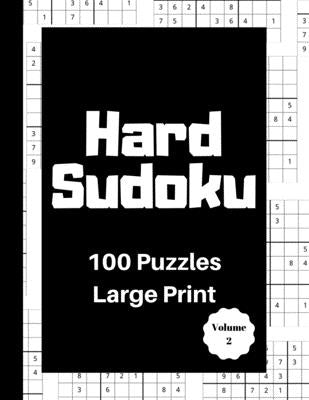 Hard Sudoku 100 Puzzles: Large Print Volume 2 by Publishing, Thirty Minute