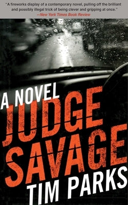 Judge Savage by Parks, Tim
