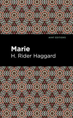 Marie by Haggard, H. Rider