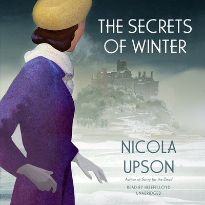 The Secrets of Winter: A Josephine Tey Mystery by Upson, Nicola