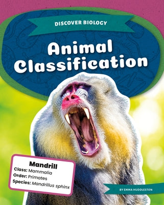 Animal Classification by Huddleston, Emma