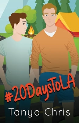#20DaysToLA by Chris, Tanya