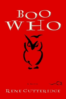 Boo Who by Gutteridge