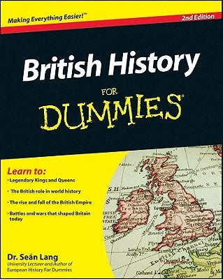 British History for Dummies by Lang