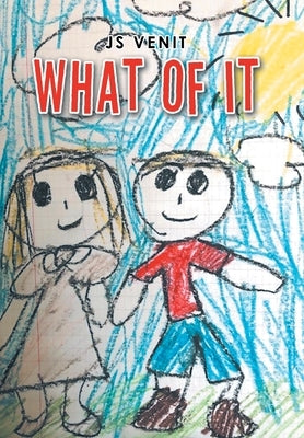 What of It by Venit, Js