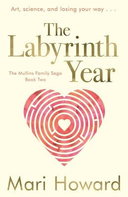 The Labyrinth Year by Howard, Mari