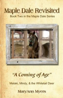 Maple Dale Revisited: "A Coming of Age" by Myers, Maryann
