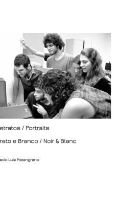 Retratos / Portraits: Preto e Branco / Noir & Blanc by Matangrano, Flavio