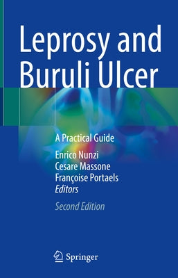 Leprosy and Buruli Ulcer: A Practical Guide by Nunzi, Enrico