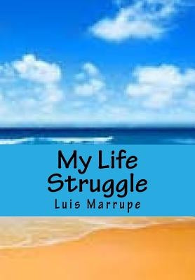 My Life Struggle: Volume II by Choi, Sharon