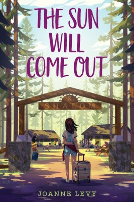 The Sun Will Come Out by Levy, Joanne