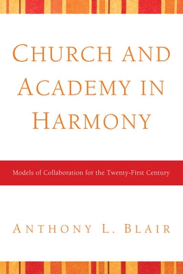 Church and Academy in Harmony by Blair, Tony