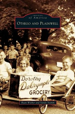 Otsego and Plainwell by Wieber, Ryan