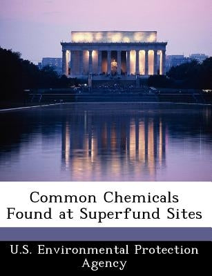 Common Chemicals Found at Superfund Sites by 