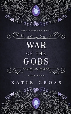 War of the Gods by Cross, Katie