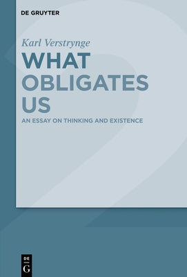 An Essay on Thinking and Existence by Verstrynge, Karl